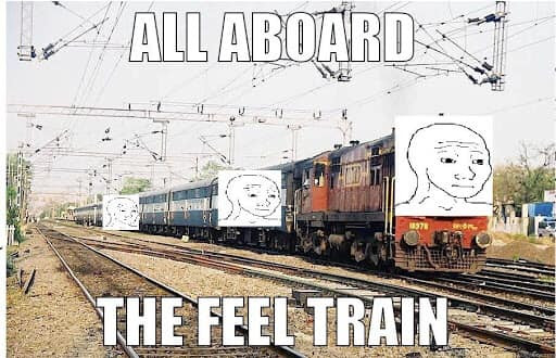 All aboard the feel train