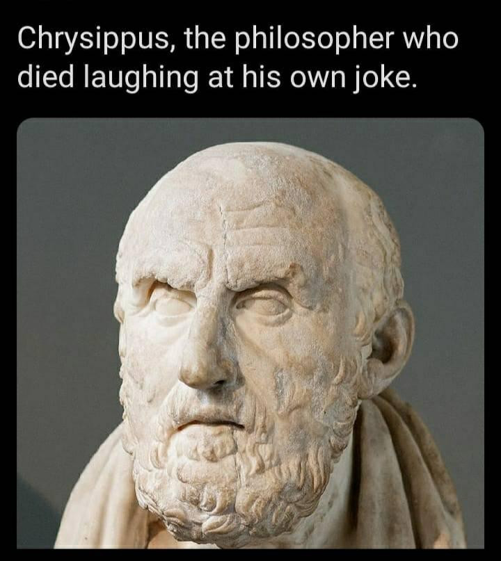Chrysippus, the philosopher who died laughing at his own joke