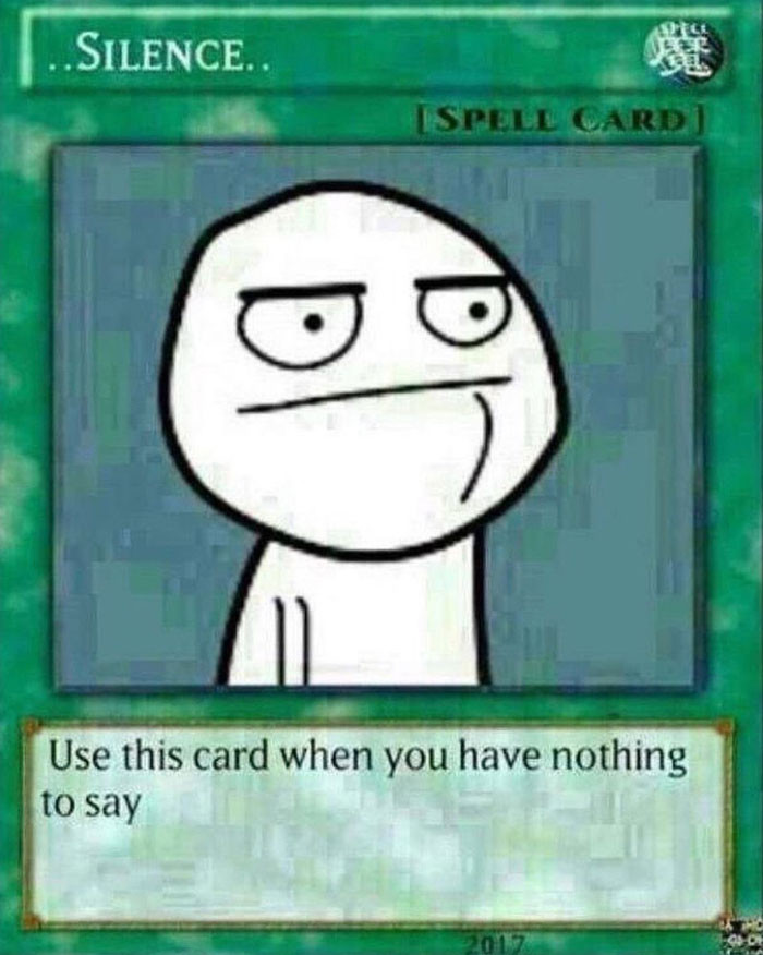 Silence Card - Poker Face Card meme