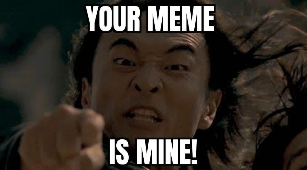 Your meme is mine! Man pointing finger to you meme