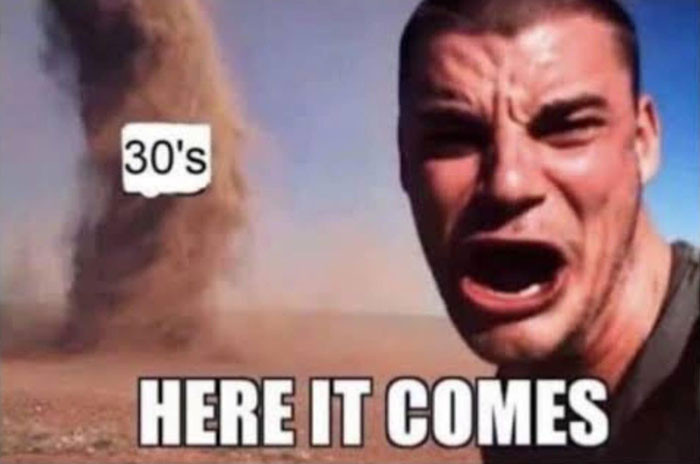 Here it comes 30's meme - Guy screaming of tornado