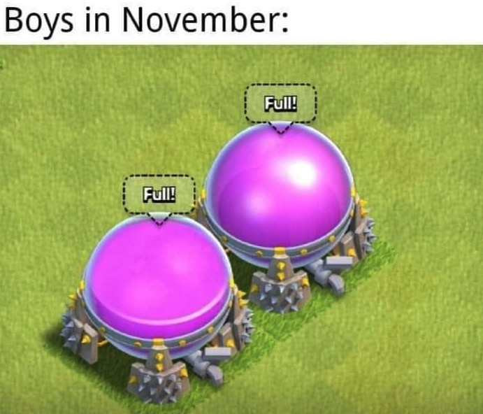 Boys in No Nut November - Clash of Clans meme