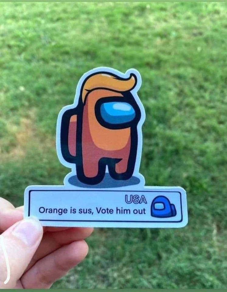 Orange is sus, vote him out - Donald Trump Among Us meme