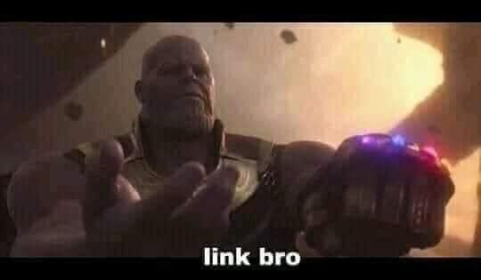 Thanos Link bro meme