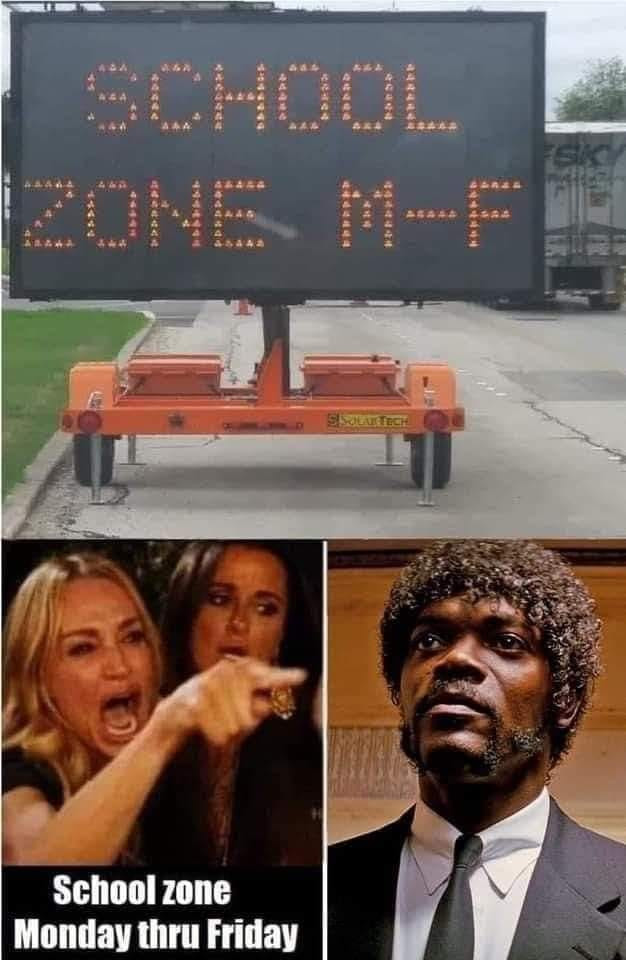 School Zone M-F Samuel Jackson meme
